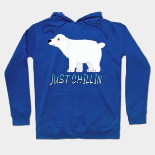 Just Chillin' Polar Bear Hoodie